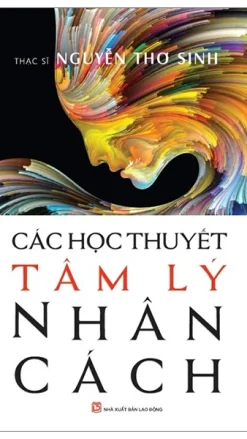 Các Học Thuyết Tâm Lý Nhân Cách (Tái Bản 2024)